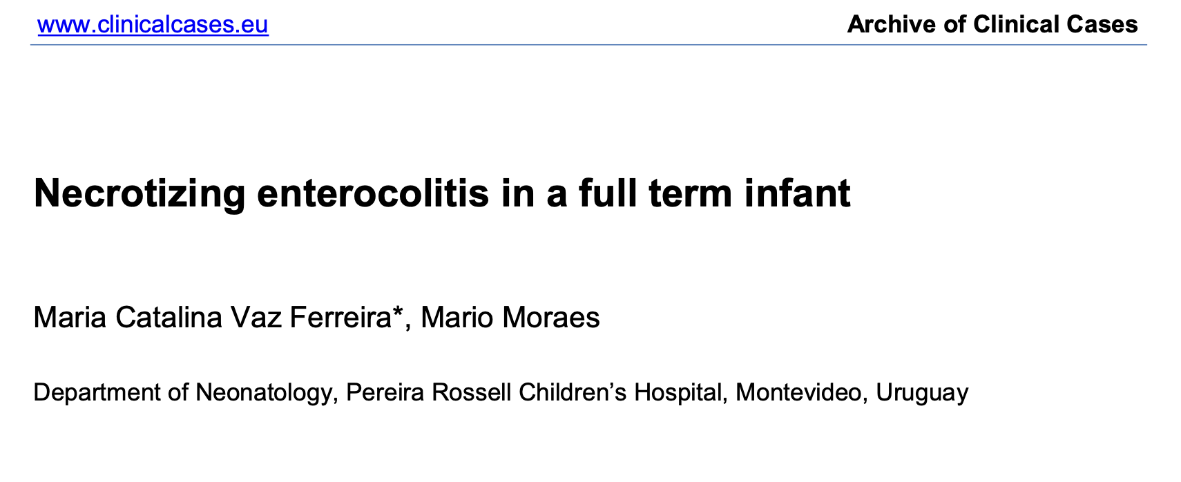 Necrotizing enterocolitis in a full term infant